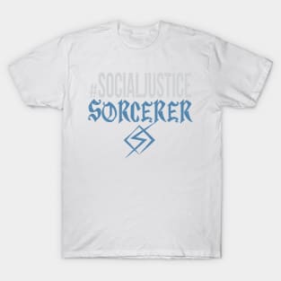 #SocialJustice Sorcerer - Hashtag for the Resistance T-Shirt